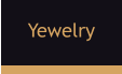 Yewelry